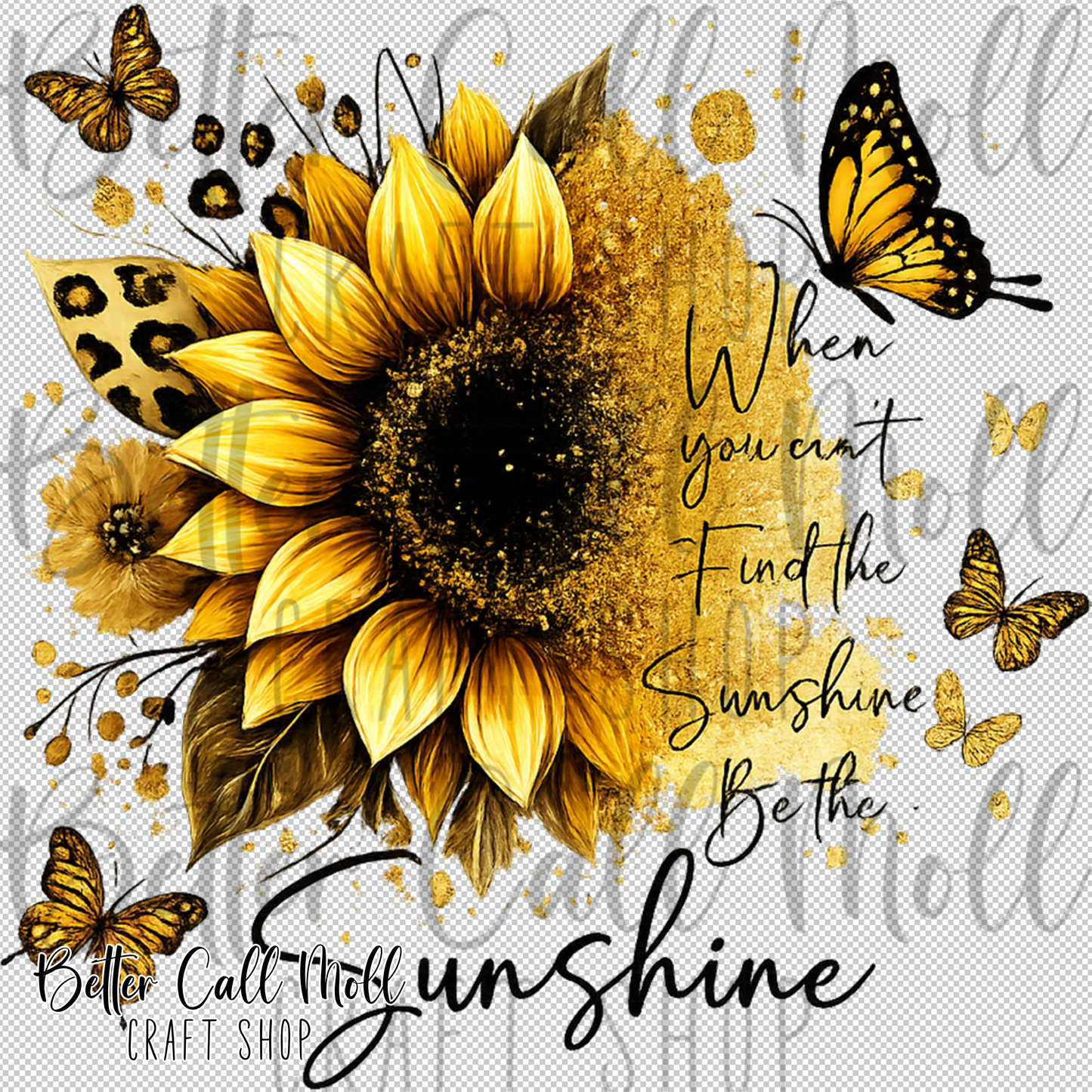 Be the Sunshine UV DTF Decal