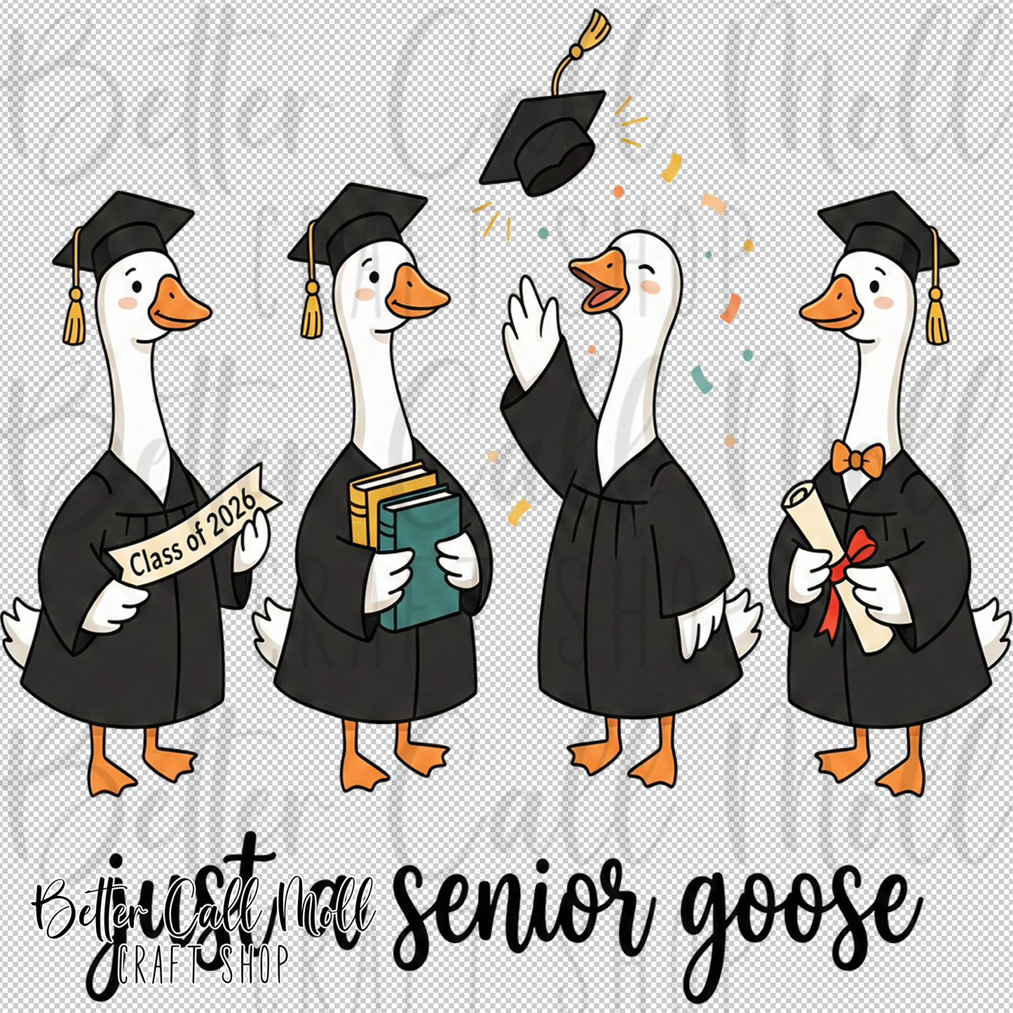 Just a Senior Goose UV DTF Decal