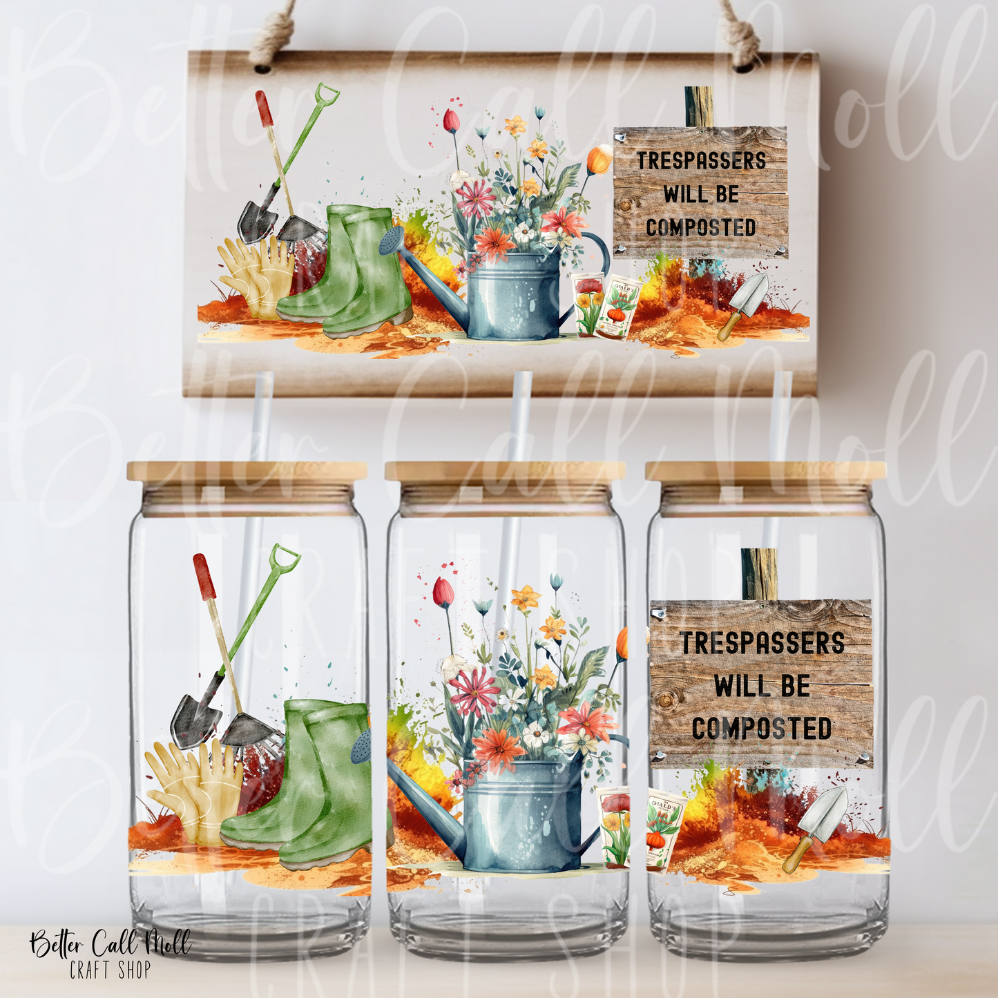 W171 - Trespassers Will Be Composted UV DTF 16oz Tumbler Wrap
