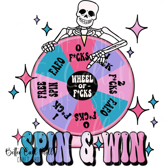 D009 - Spin & Win Wheel of F*cks UV DTF Decal