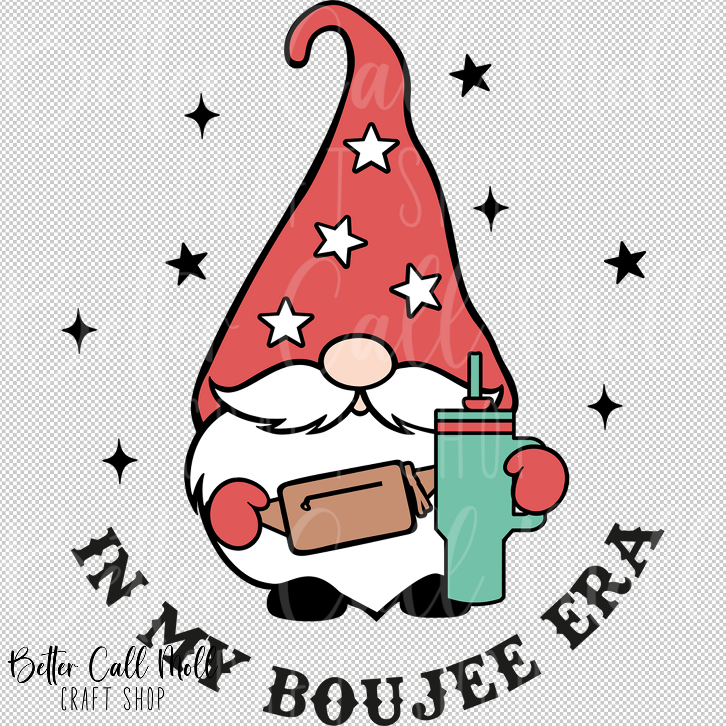 In My Boujee Era Gnome UV DTF Decal