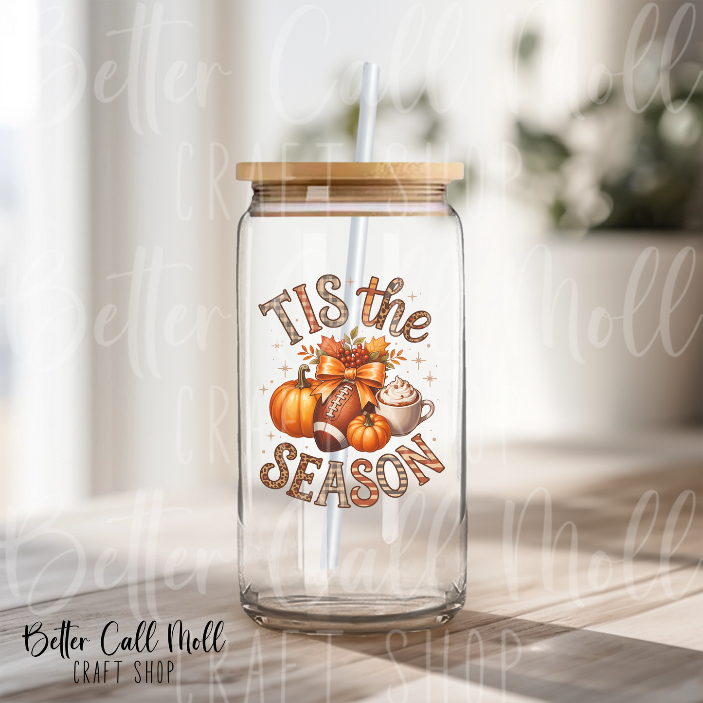 Tis the Season Fall UV DTF Decal