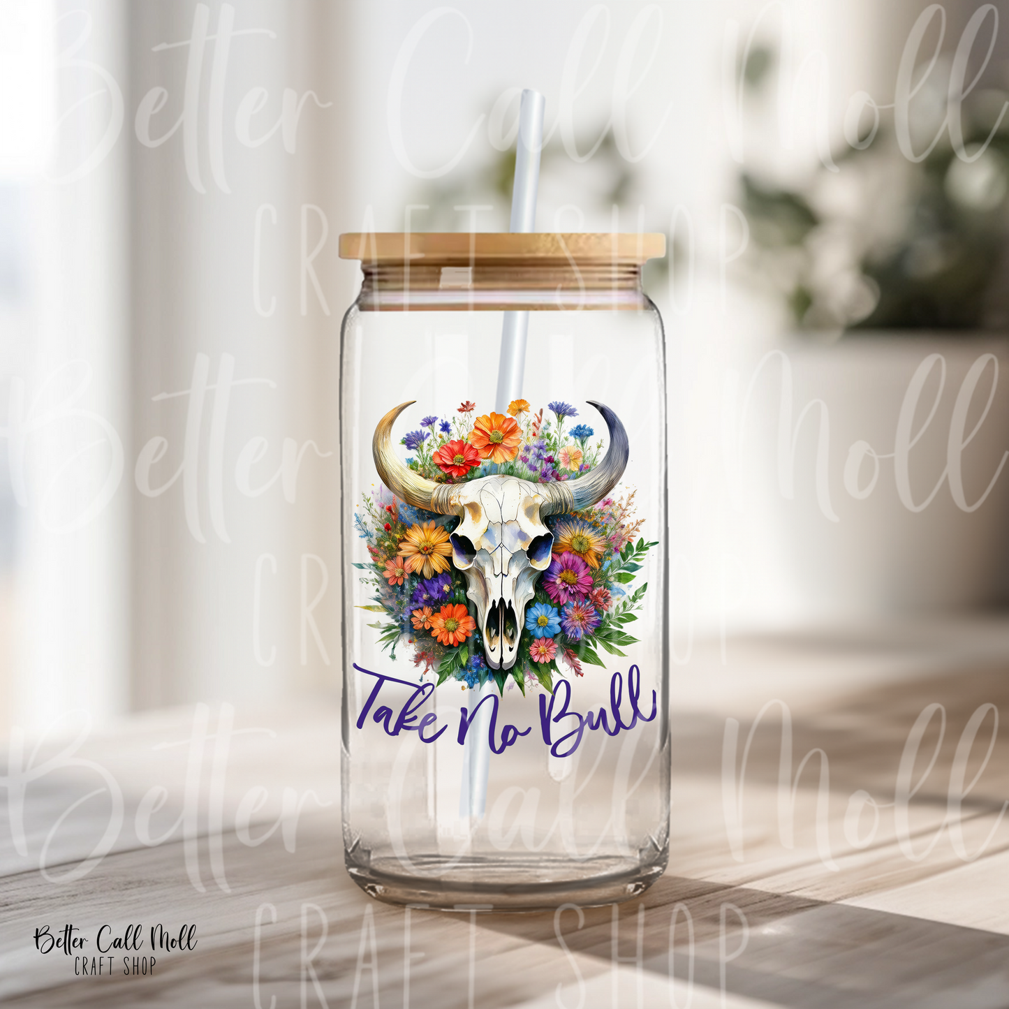 D193 - Take No Bull UV DTF Decal