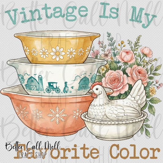 Vintage is My Favorite Color UV DTF Decal