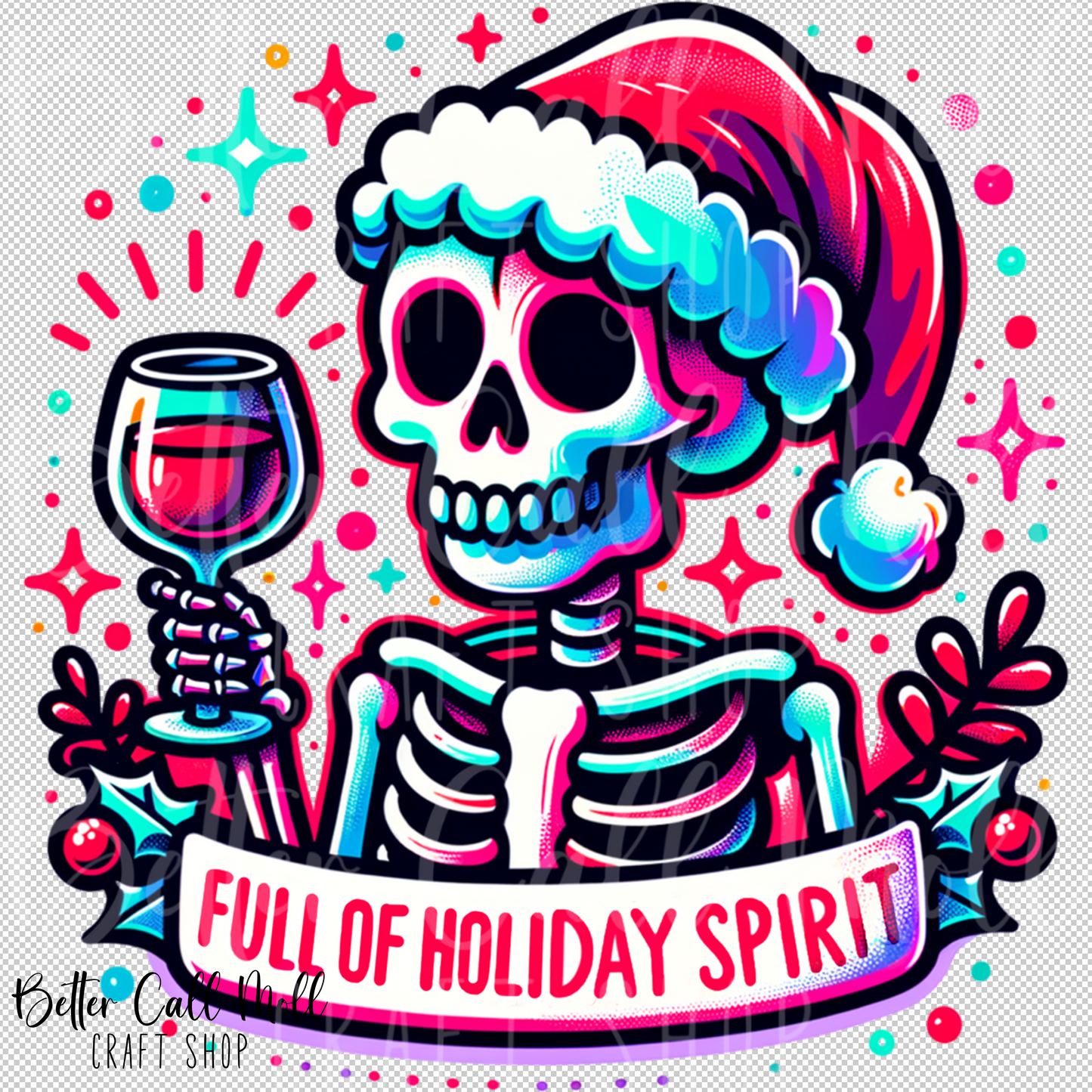Full of Holiday Spirit UV DTF Decal