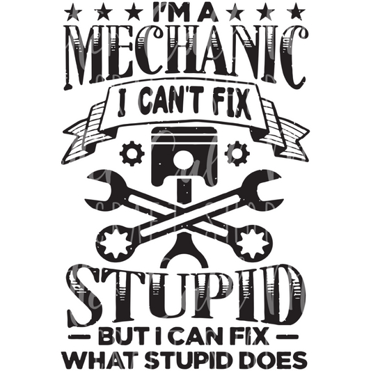D044 - I'm a Mechanic UV DTF Decal