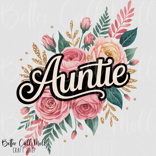 Auntie Floral UV DTF Decal