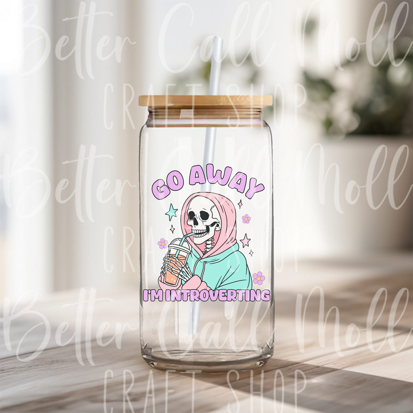 D148 - Go Away I'm Introverting UV DTF Decal