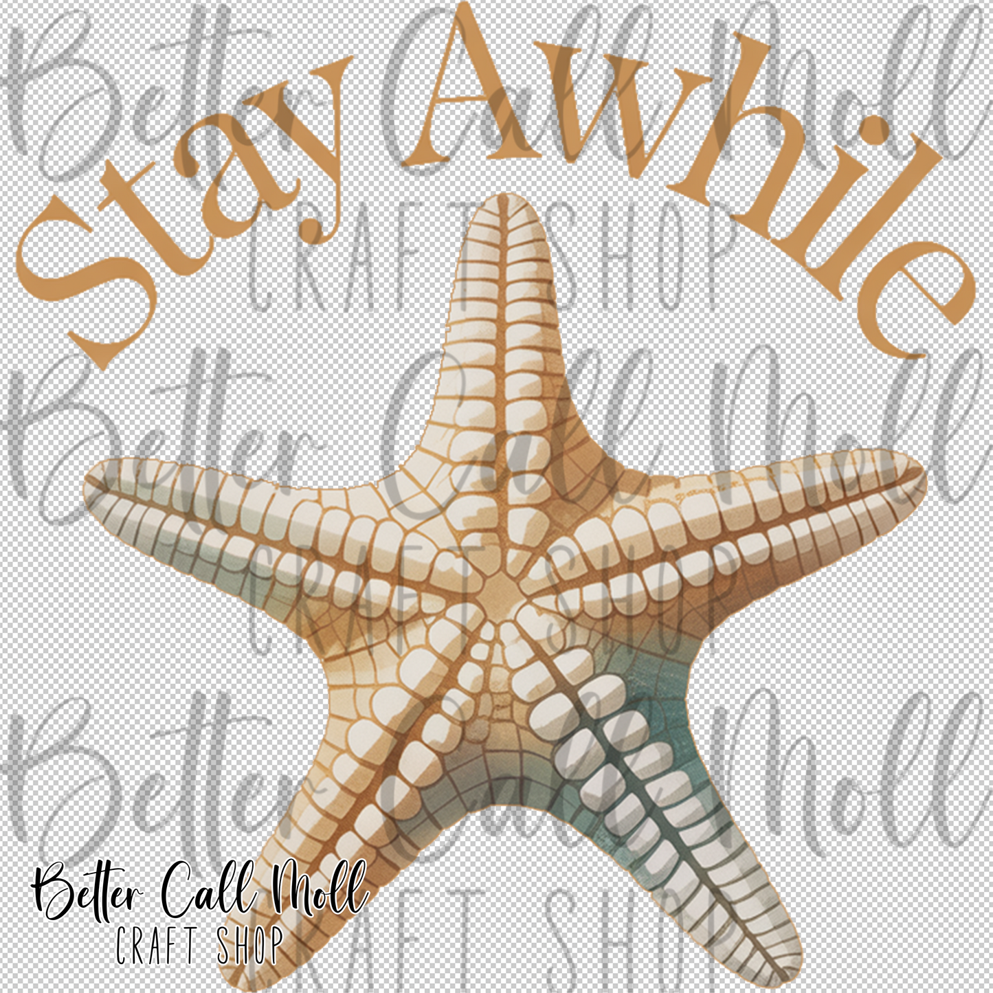 Stay Awhile Starfish UV DTF Decal