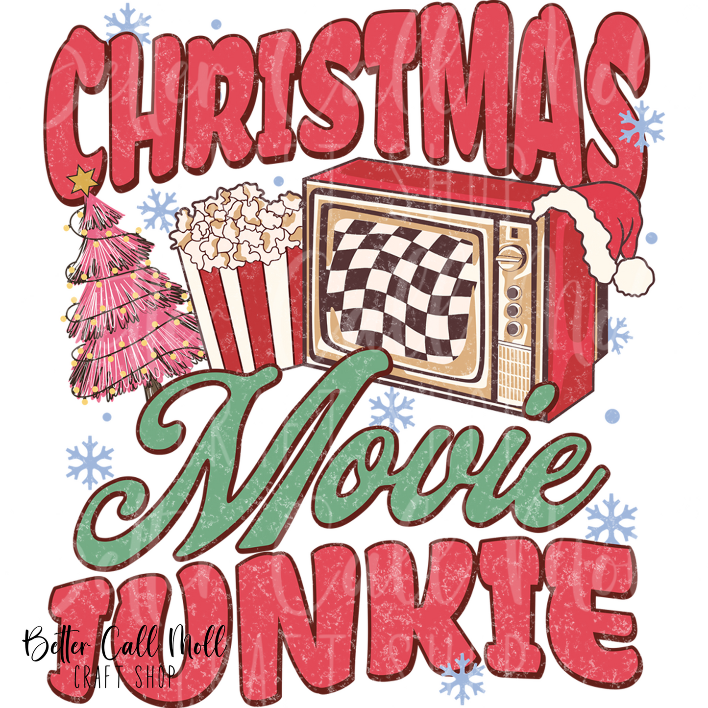 Christmas Movie Junkie UV DTF Decal