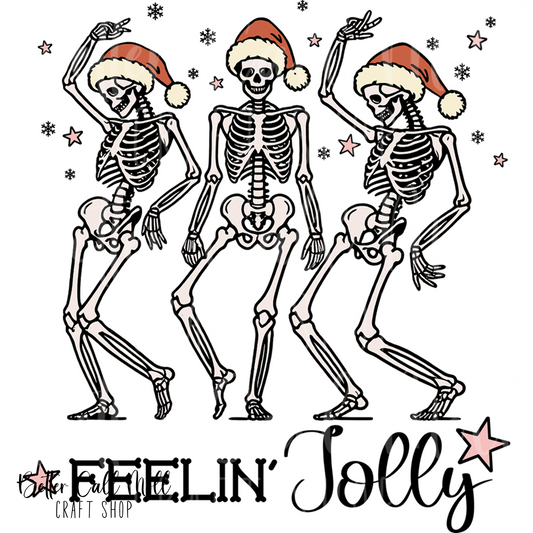 Feelin' Jolly Skeletons UV DTF Decal