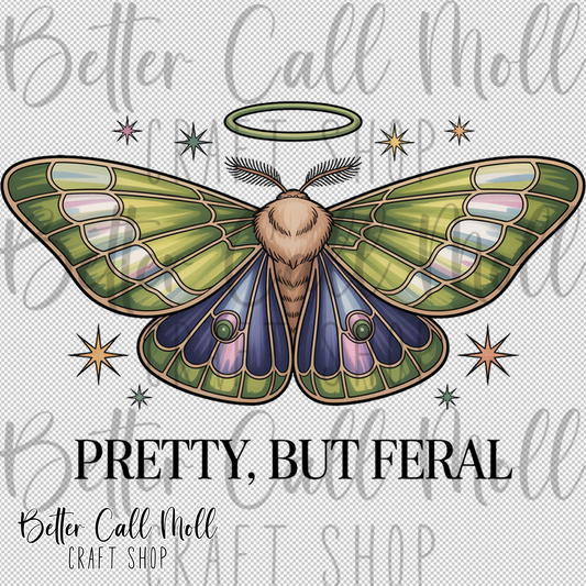 Pretty But Feral UV DTF Decal