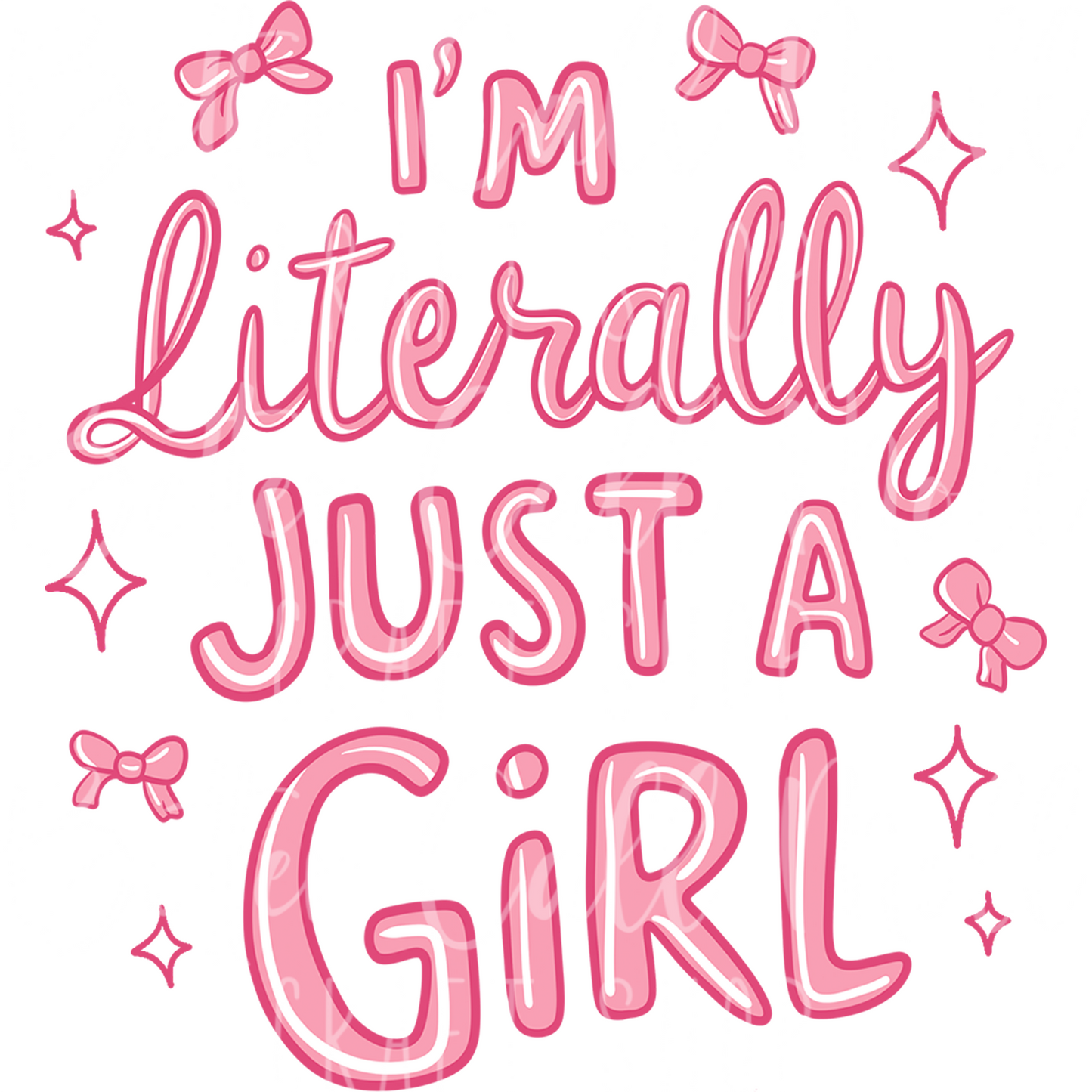 D168 - I'm Literally Just a Girl UV DTF Decal