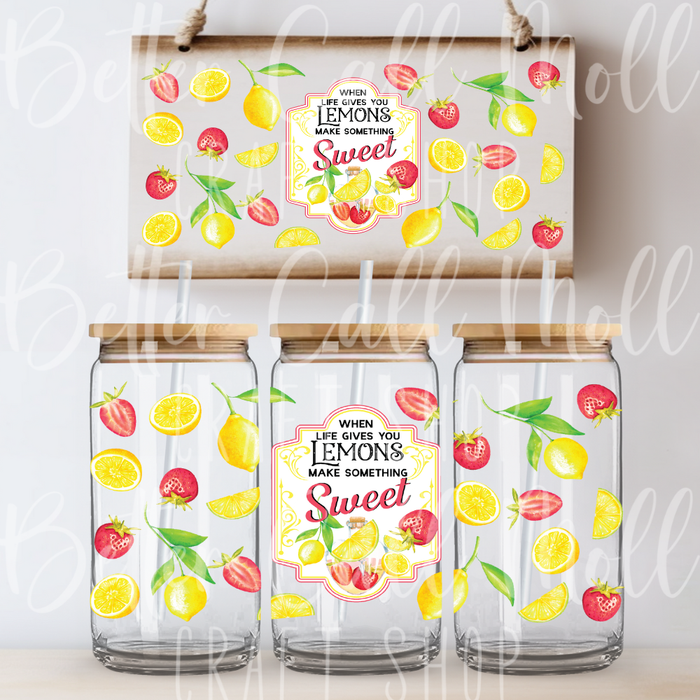 W046 - Make Something Sweet UV DTF 16oz Tumbler Wrap