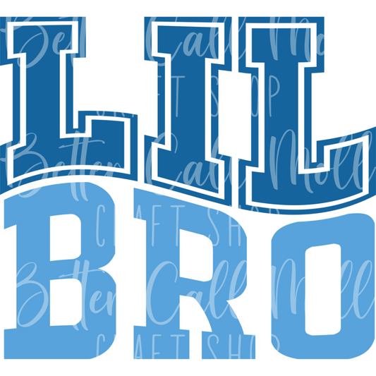 Lil Bro UV DTF Decal