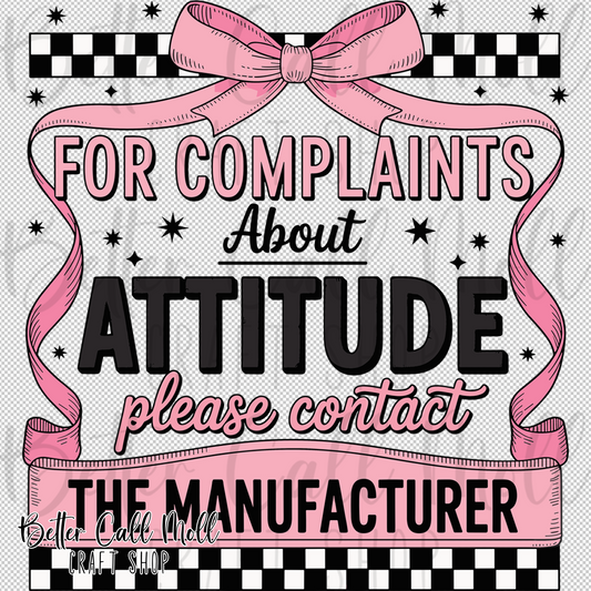 For Complaints About Attitude UV DTF Decal