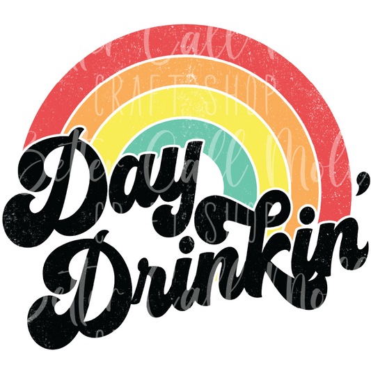 D104 - Day Drinkin' UV DTF Decal