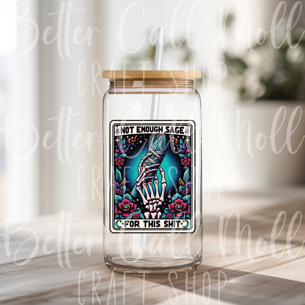 D025 - Not Enough Sage Tarot Card UV DTF Decal