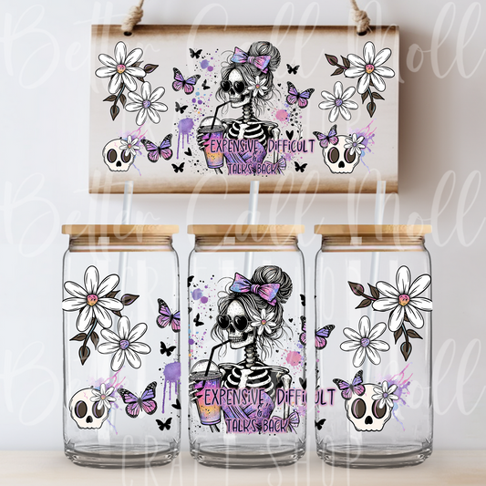 W117 - Expensive Difficult and Talks Back UV DTF 16oz Tumbler Wrap