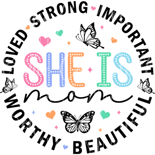 D073 - She is Mom UV DTF Decal