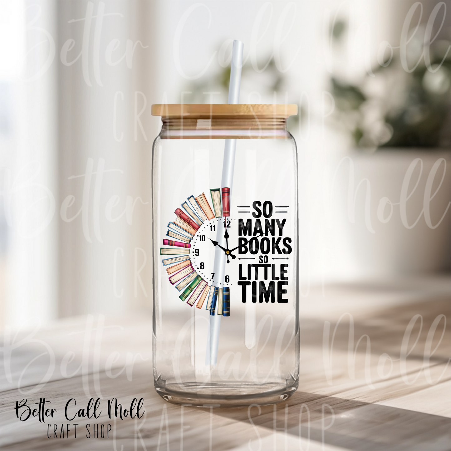 D222 - So Many Books So Little Time UV DTF Decal