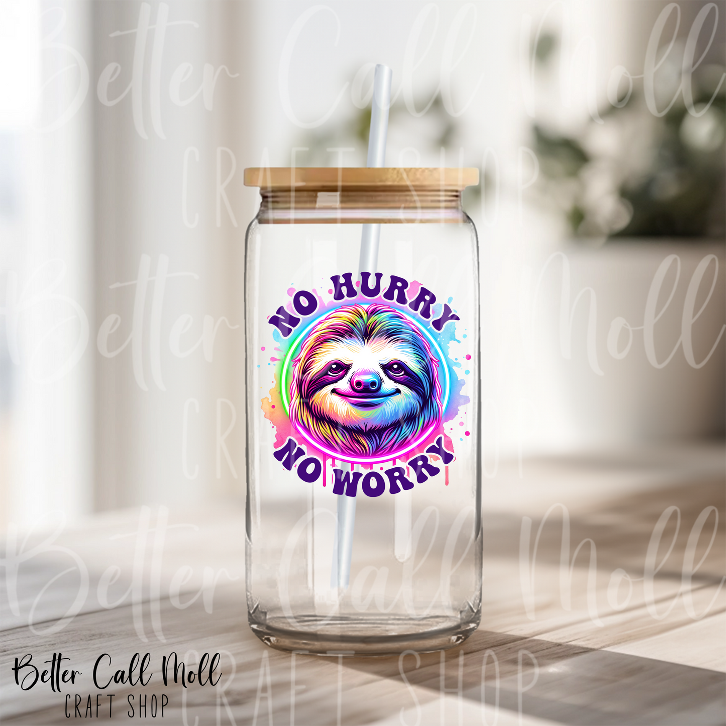 D208 - No Hurry No Worry Sloth UV DTF Decal