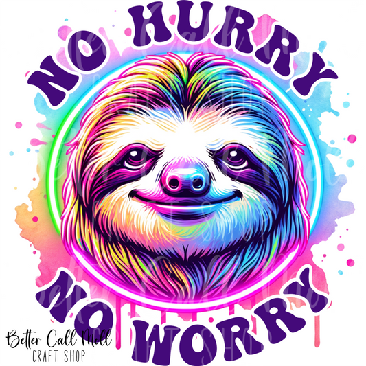 D208 - No Hurry No Worry Sloth UV DTF Decal