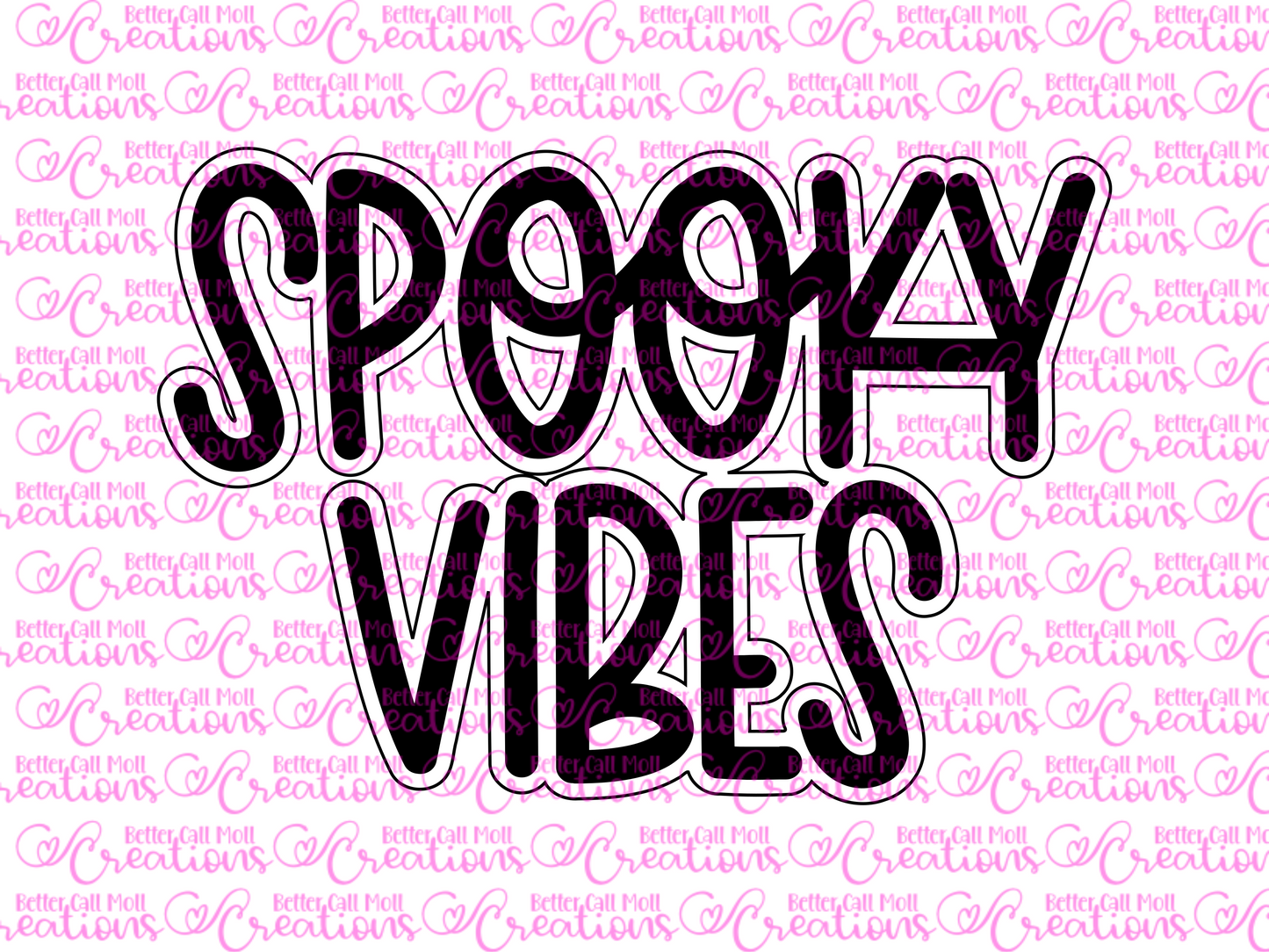 Spooky Vibes SVG with Offset