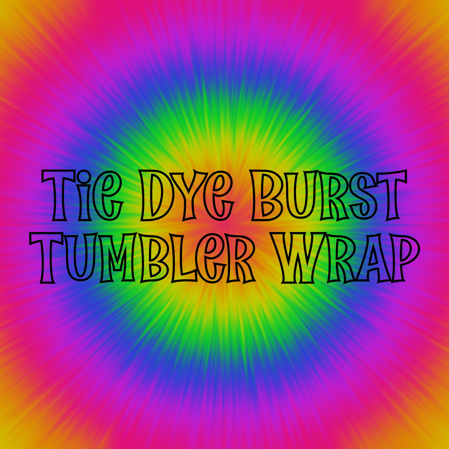 Tie-Dye Burst Digital Tumbler Wrap
