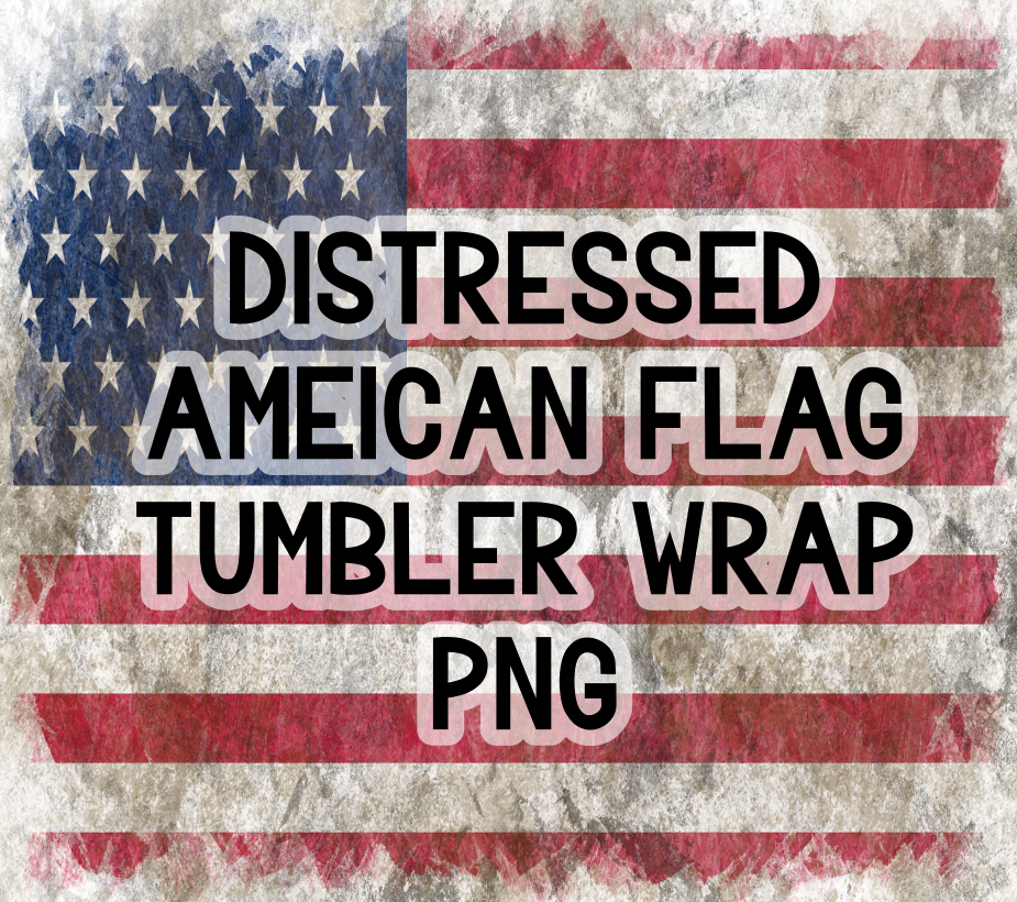 Distressed American Flag Digital Tumbler Wrap - Seamless