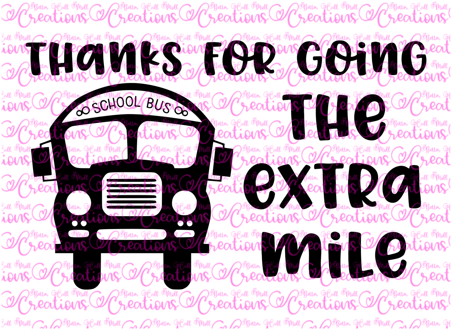 Thanks For Going the Extra Mile SVG and PNG