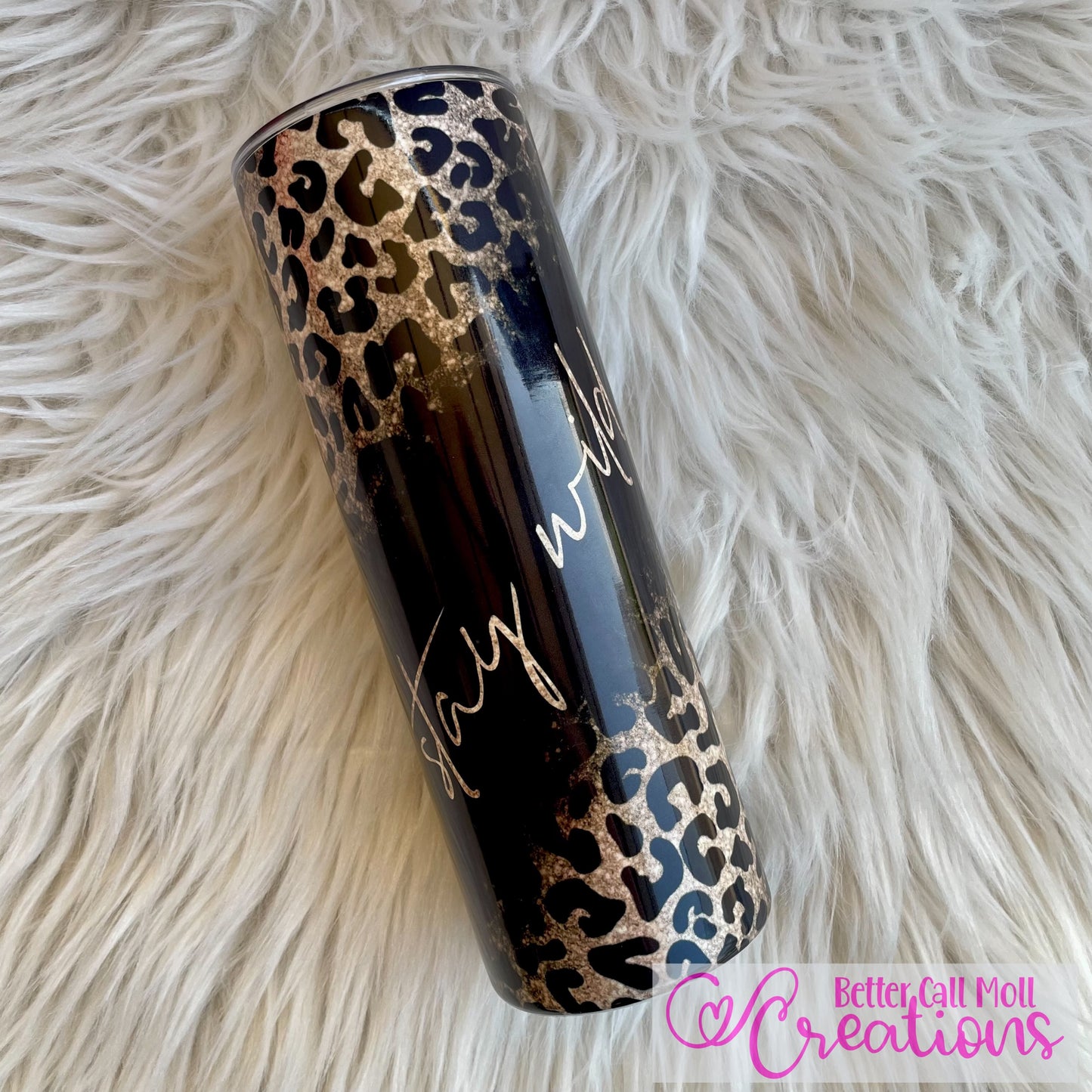 Stay Wild Glitter and Leopard Print Digital Tumbler Wrap - Seamless