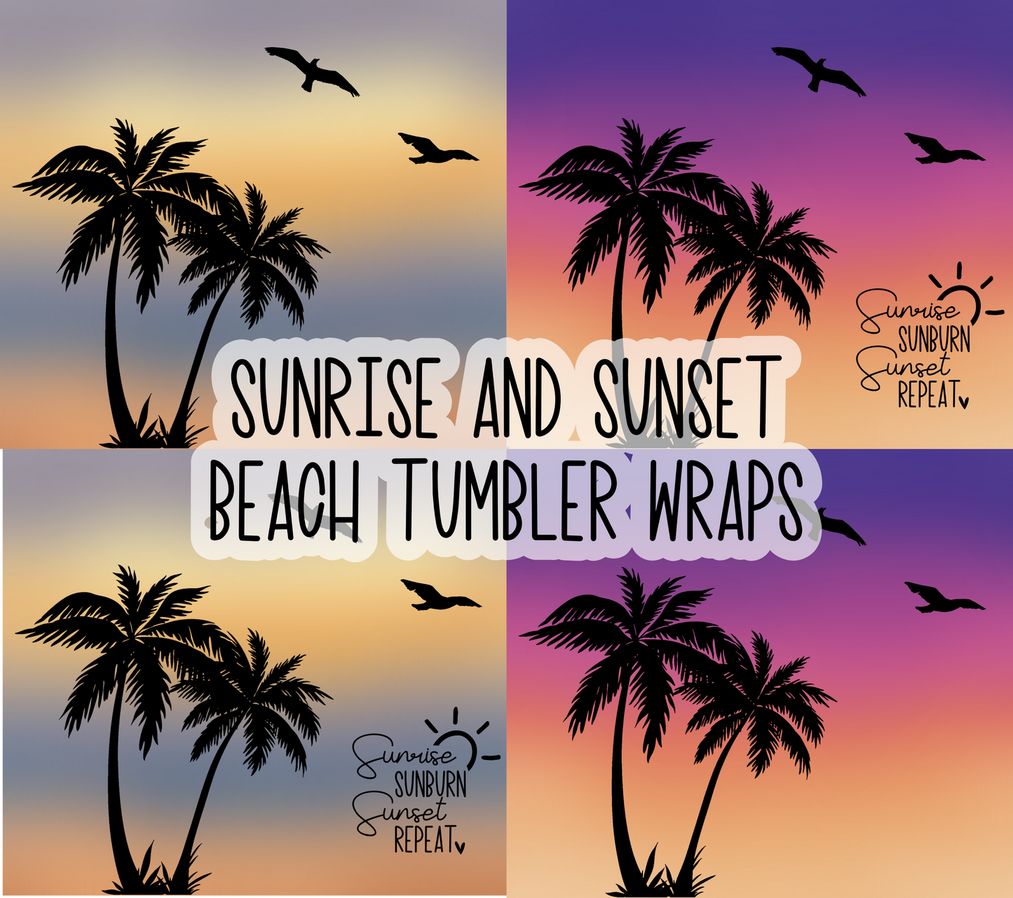 Sunrise and Sunset DIGITAL Tumbler Wrap - PNG - Sublimation or Waterslide Wrap
