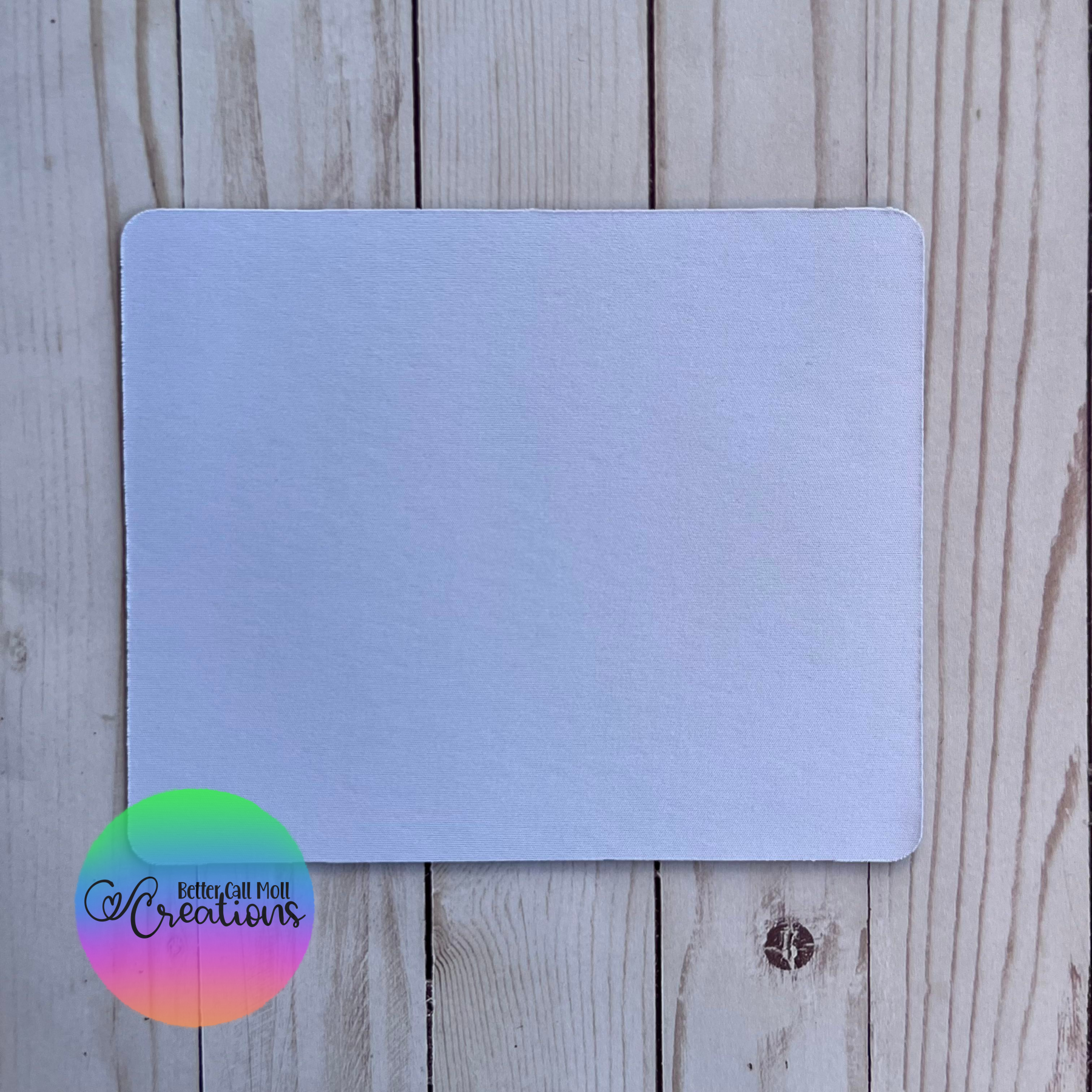 Mouse Pad Sublimation Blank – Better Call Moll Craft Shop