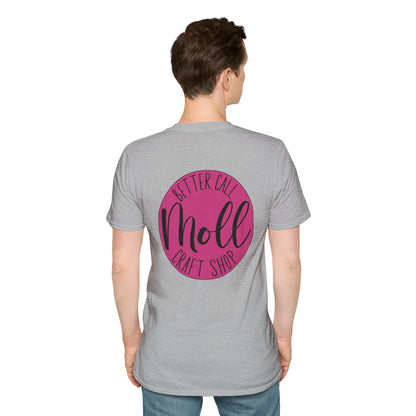 Better Call Moll Logo T-Shirt Front and Back