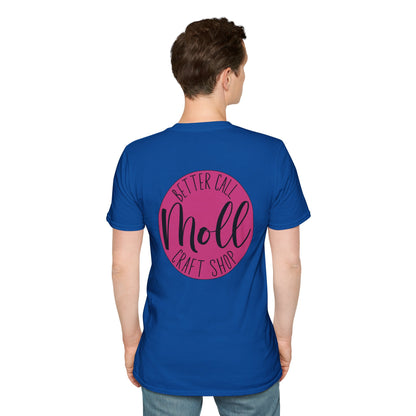 Better Call Moll Logo T-Shirt Front and Back