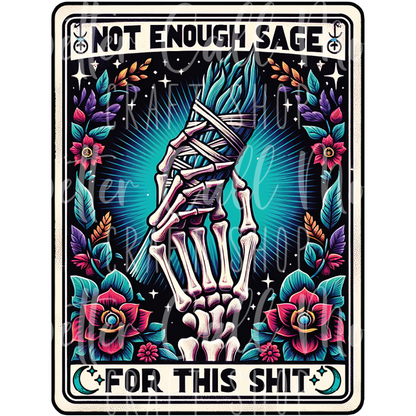 Not Enough Sage Tarot Card UV DTF Decal