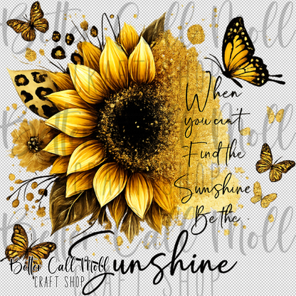 Be the Sunshine UV DTF Decal