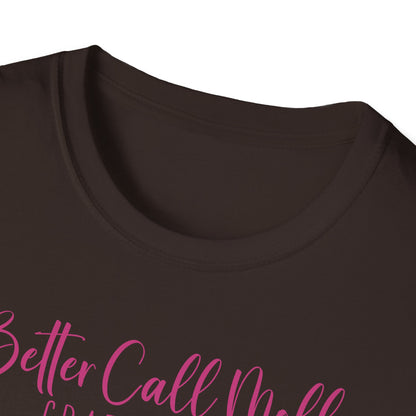 Better Call Moll Logo T-Shirt