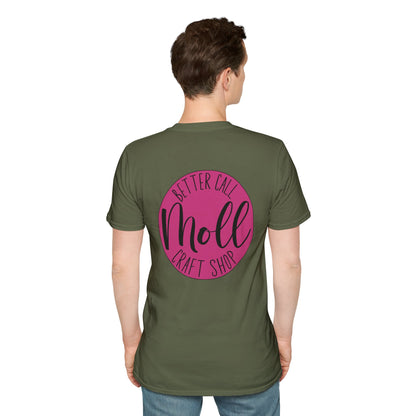 Better Call Moll Logo T-Shirt Front and Back
