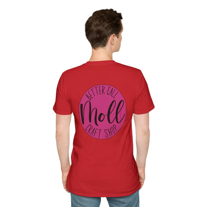 Better Call Moll Logo T-Shirt Front and Back