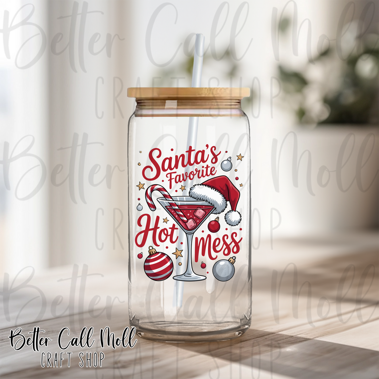 Santa's Favorite Hot Mess UV DTF Decal