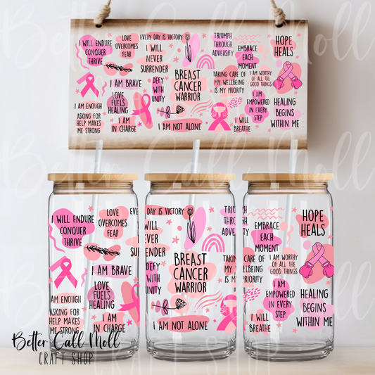 Breast Cancer Warrior Affirmations UV DTF 16oz Tumbler Wrap