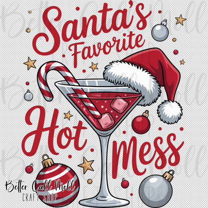 Santa's Favorite Hot Mess UV DTF Decal