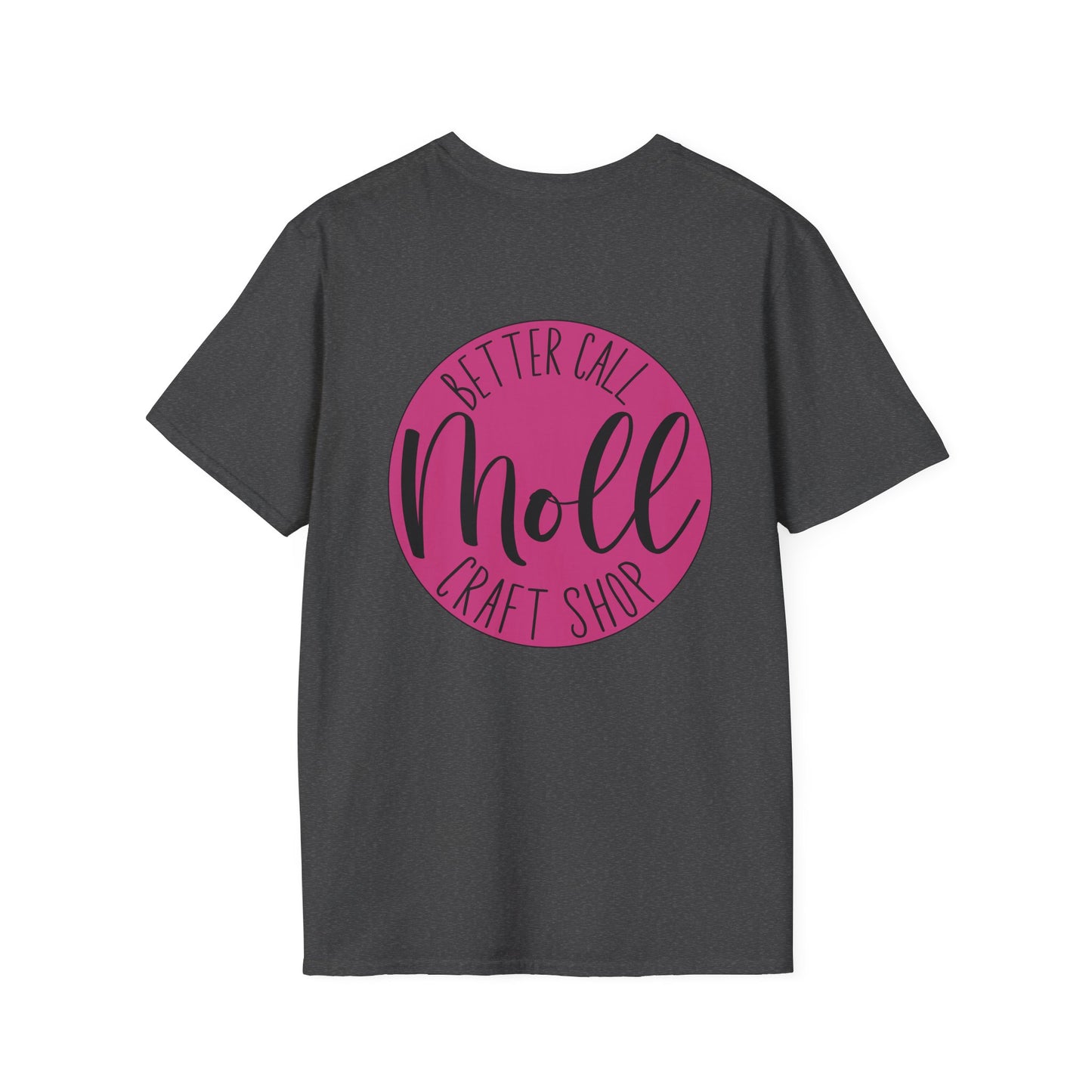 Better Call Moll Logo T-Shirt Front and Back