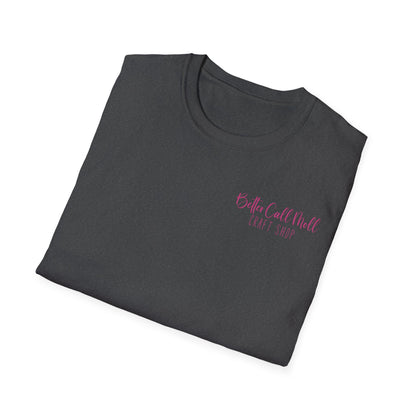 Better Call Moll Logo T-Shirt Front and Back