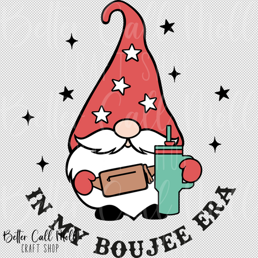 In My Boujee Era Gnome UV DTF Decal