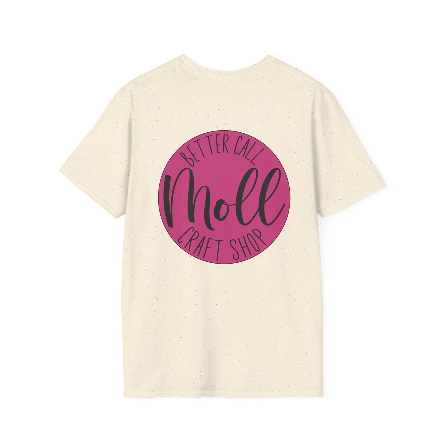 Better Call Moll Logo T-Shirt Front and Back