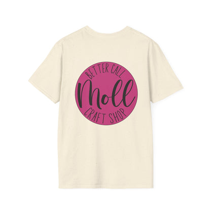 Better Call Moll Logo T-Shirt Front and Back