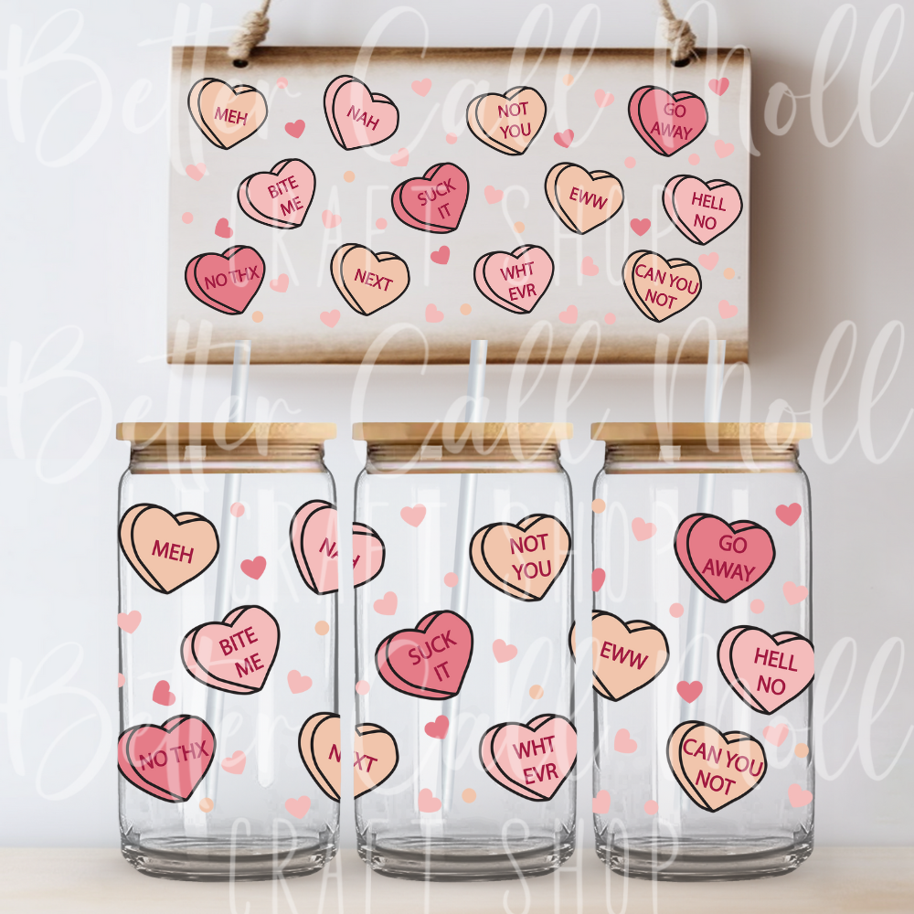 W130 - Anti Conversation Hearts UV DTF 16oz Tumbler Wrap